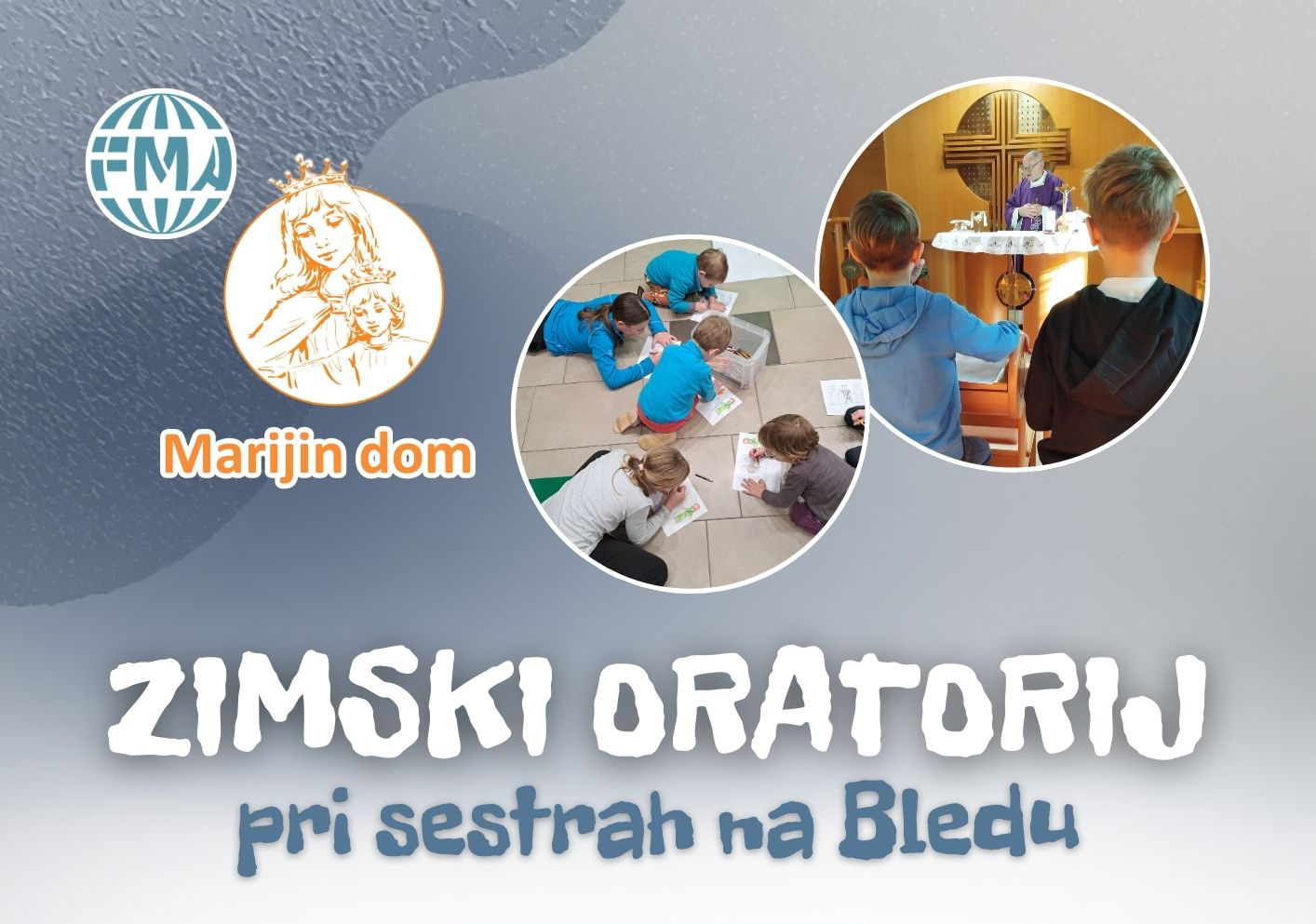 ZIMSKI ORATORIJ NA BLEDU    